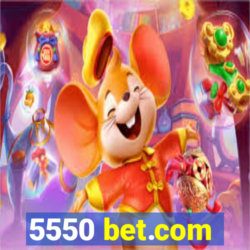 5550 bet.com